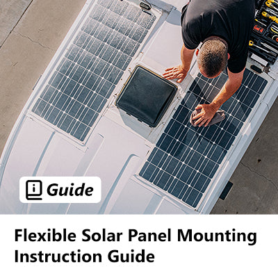FLEXIBLE SOLAR PANEL MOUNTING INSTRUCTION GUIDE